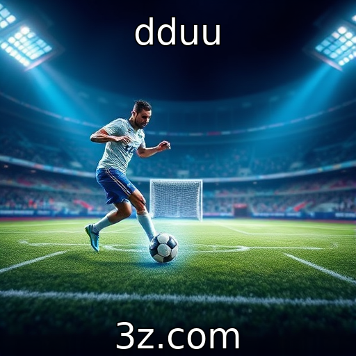 dduu : Apostas Esportivas: Análise Profunda das Partidas Mais Quentes do Ano